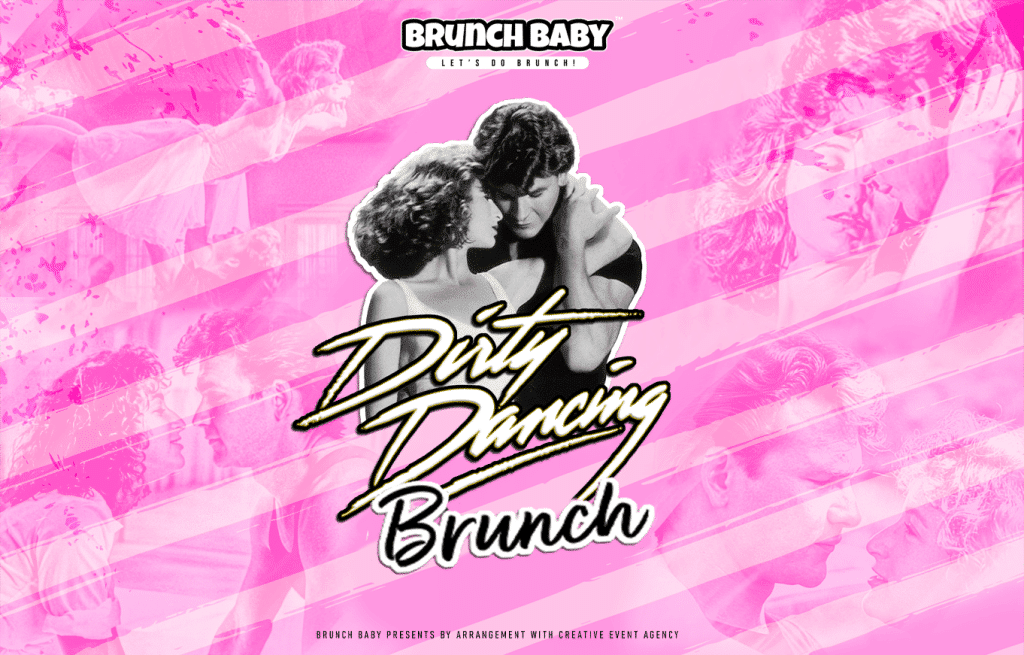 Dirty Dancing Bottomless Brunch - The Bierkeller